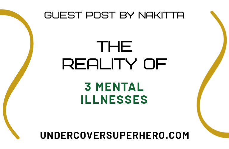The Reality of Bipolar Affective Disorder, Borderline Personality Disorder & Generalised Anxiety Disorder – Guest Post by Nakitta