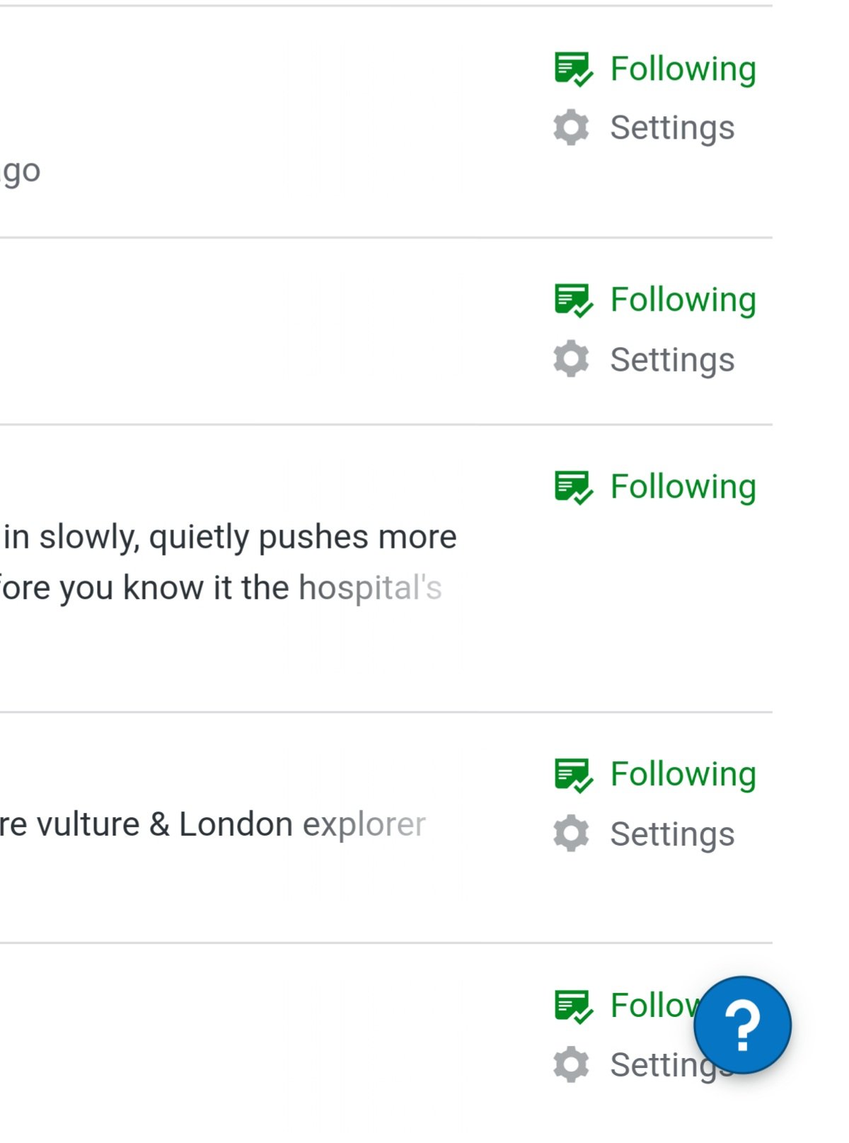 Image of the list of blogs I follow , most with both following and settings displayed, as opposed to a few just displaying following.