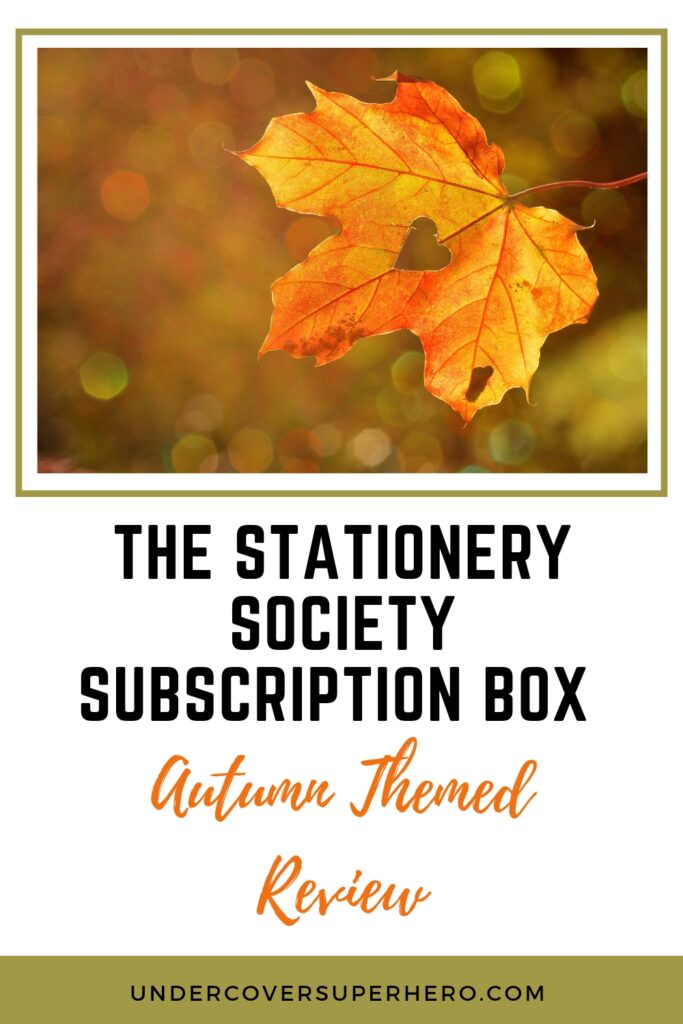 The Stationery Society Subscription Box Autumn Themed Review Pin