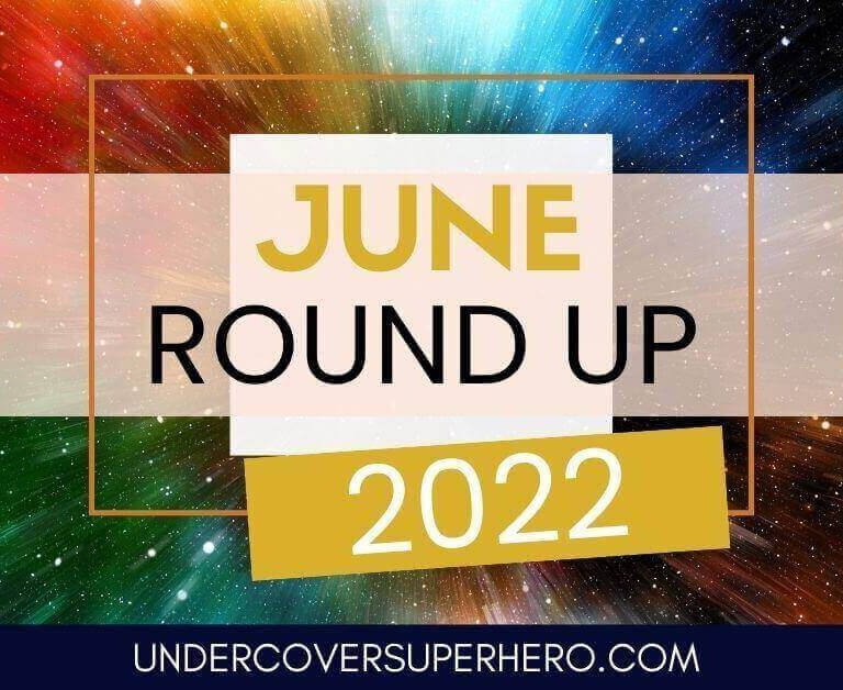 June 2022 Round Up